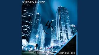 Steven Katzz - Moving On
