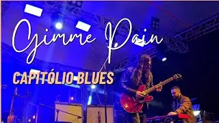 Gimme Pain - Capitólio blues - Alexandre da Mata & the Black Dogs