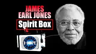 James Earl Jones Spirit Box| 