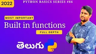 #84 Most Important Python Built-in Functions In Telugu | Built-in Functions In Python In Telugu