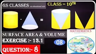 Q8|Exercise -13.1 | surface area and volume | class10 | maths |NCERT |@Gs_classes