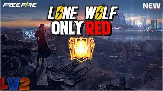 🔴Free Fire Lone Wolf Gameplay | ONLY RED!🎯