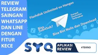Review Aplikasi Telegram Terlengkap Indonesia (Fitur Bot, Komunitas, Flashdisk Unlimited)