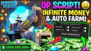 ⛏️ Refinery Caves 2 OP Money Script: NOW AVAILABLE FOR FREE 💵