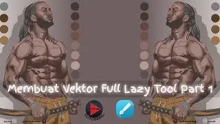 Membuat Vektor Full Lazy Tool Part 1