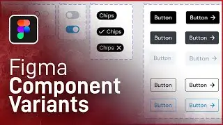 Create Component Variants in Figma (EASY)