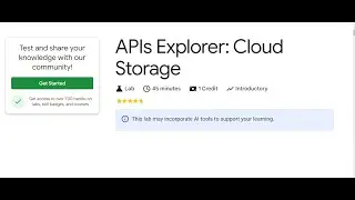 Solution for APIs Explorer: Cloud Storage | Get Started with Google Cloud Storage Skill Badge ✅