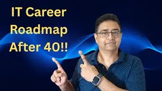 IT Career Roadmap After 40 (No Degree, No Experience)