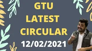 GTU | Latest circular | 12/02/2021 | do not miss