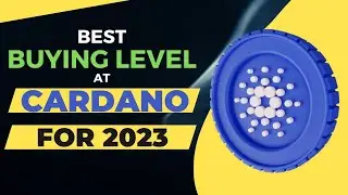 Buying Zone For Cardano In 2023 | Hold or Sell