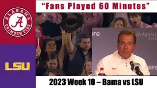 Saban: "The Fans Caused LSU Penalties"