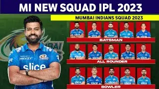 IPL 2023 - Mumbai Indians Full Squad | MI Probable Players List For IPL 2023 | MI Squad 2023