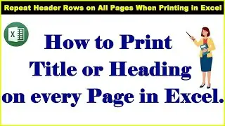How to Print Title on Every Page in Excel