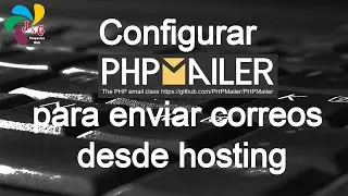 Configurar PhpMailer para enviar correos en hosting/cPanel