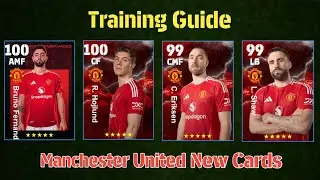 Training Guide of Manchester United New cards | Training Guide of Bruno Fernandez & hojlund + Show
