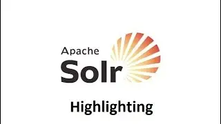 15-Apache Solr - Highlighting