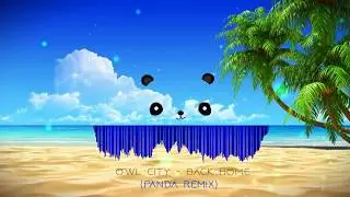 Owl City - Back home (PNDA Remix)