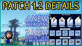 Genshin Impact Patch 1.2 Details | New Area, Weapons, Artifacts, Enemies