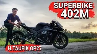 SULTAN Dragbike Nyoba SUPERBIKE 402M - H.Taufik OP27 | Indonesian Drag War