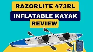 Sea Eagle Razorlite 473rl Inflatable Kayak Pro Carbon Tandem Package Review