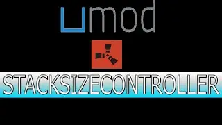 Tutorial plugins RUST 2021 | Stack_Size_Controller ( stacks )