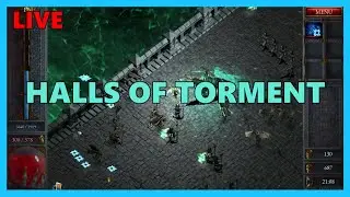 HALLS OF TORMENT - Billions of Damage?! Seems Balanced