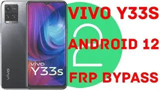 Vivo Y33s V2109 Android 12 Google Account Remove/Bypass 2024 No PC Needed