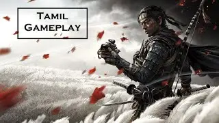 Ghost of Tsushima PC Tamil gameplay showcase