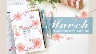 🌸 March 2021 Spring Bullet Journal Plan With Me [PWM]