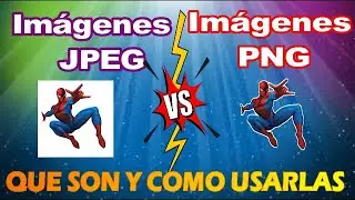 Editing JPEG and PNG Images... What are they and what are they used for?