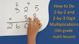 2-by-2 and 2-by-3-digit multiplication problems