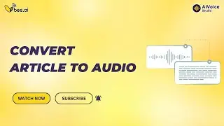 Convert Article to Audio