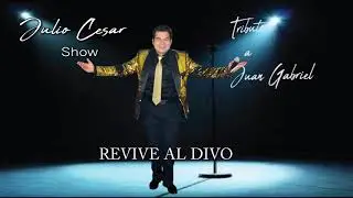 Julio César Show Juan Gabriel #ReviveAlDivo
