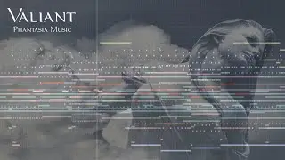 Valiant - Epic Heroic Music | Orchestral Music | Cinematic Studio Strings | Cubase | Phantasia Music