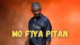 F'IYA PITAN |  NEW VIDEO RELEASE | ELIJAH AKINTUNDE