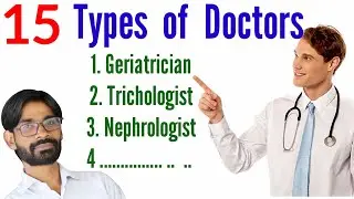 Types of Doctors | Doctors kitne prakar ke hote hain