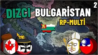 BALKANLAR ALLAHIN BELASİ BİR YERDİR | HEARTS OF IRON 4 - MULTIPLAYER | BULGARİSTAN#2