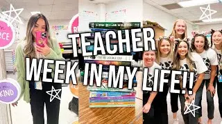TEACHER WEEK IN MY LIFE 2022!!