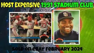 1991 Stadium Club Most Expensive eBay Sales Baseball Cards - February 2024