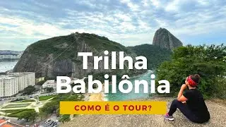 COMO É O TOUR DA TRILHA DA BABILÔNIA?