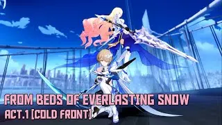 Honkai Impact 3rd Chapter XVIII Act.1 [Cold Front]