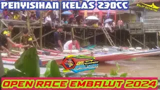 PENYISIHAN KELAS 230CC UNDERBONE || OPEN RACE DESA EMBALUT 2024