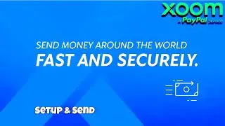 XOOM - PAYPAL | International Money Transfer,  Bank transfer,  Payment from bank card, Apple pay etc