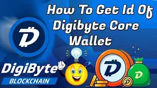 How To Get Id Of Digibyte Core Wallet | Digibyte Wallet Tutorials