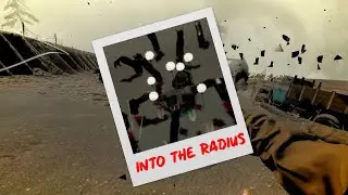 Into The Radius Goes Hard