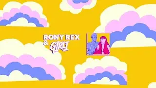 Rony Rex & GIRLI - Cold Feet (Lyric Video)