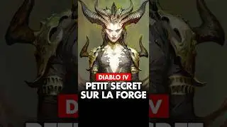 Diablo 4 : Des ASTUCES sur la FORGE !