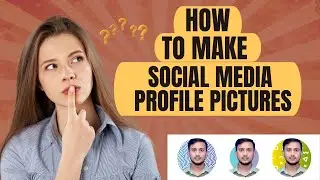 How to make social media profile pictures easy way🤳 | Profile Picture Maker