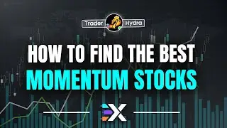 How to Find the Best Momentum Names | Stock Trading