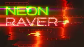 Neon Raver (duo w/Lateo)